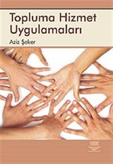 Topluma Hizmet Uygulamaları