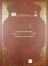 Hz. Osman'a İzafe Edilen Mushaf-ı Şerif