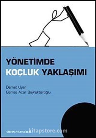 Yönetimde Koçluk Yaklaşımı