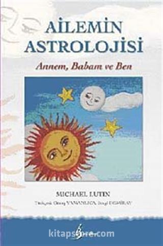 Ailemin Astrolojisi