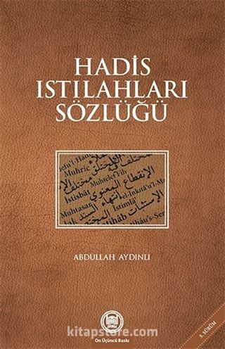 Hadis Istılahları Sözlüğü