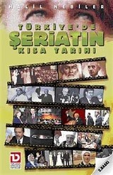 Türkiye'de Şeriatın Kısa Tarihi