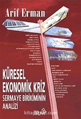 Küresel Ekonomik Kriz Sermaye Birikiminin Analizi