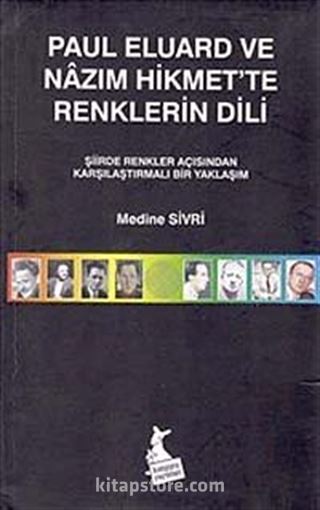 Paul Eluard ve Nazım Hikmet'te Renklerin Dili