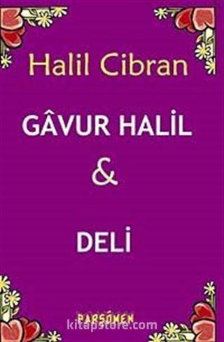 Gavur Halil-Deli