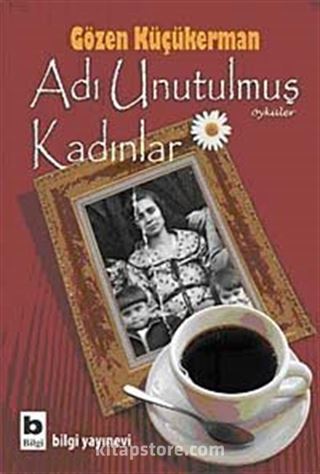 Adı Unutulmuş Kadınlar