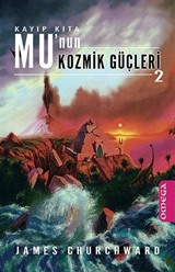 Kayıp Kıta Mu'nin Kozmik Güçleri-2