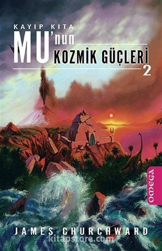 Kayıp Kıta Mu'nin Kozmik Güçleri-2