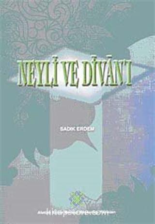 Neyli ve Divan'ı