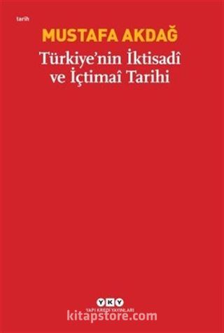 Türkiye'nin İktisadi ve İçtimai Tarihi