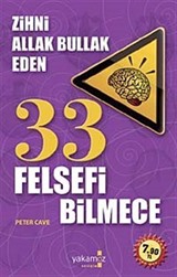 Zihni Allak Bullak Eden 33 Felsefi Bilmece (Cep Boy)