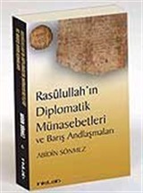 Rasulullah'ın Diplomatik Münasebetleri