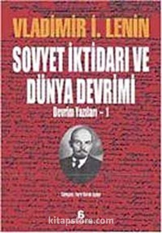 Sovyet İktidarı ve Dünya Devrimi