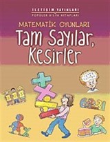 Matematik Oyunları Tam Sayılar, Kesirler