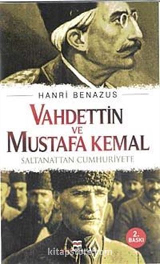 Vahdettin ve Mustafa Kemal