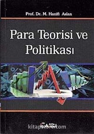 Para Teorisi ve Politkası