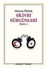 Silivri Sürgünleri (Bedel)