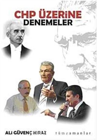 CHP Üzerine Denemeler