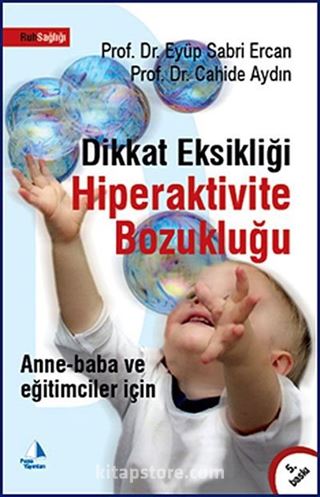 Dikkat Eksikliği Hiperaktivite Bozukluğu