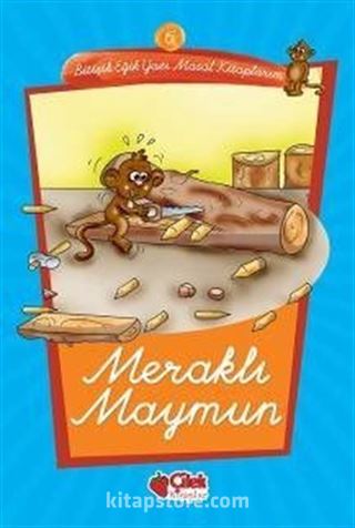 Meraklı Maymun -6 / Eğik Yazı Masal Kitaplarım