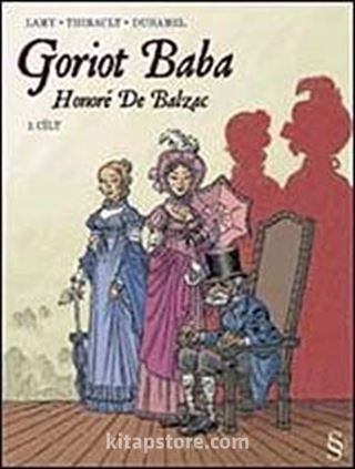 Goriot Baba-1. Cilt