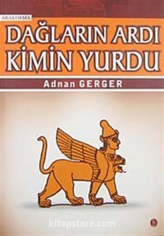 Dağların Ardı Kimin Yurdu