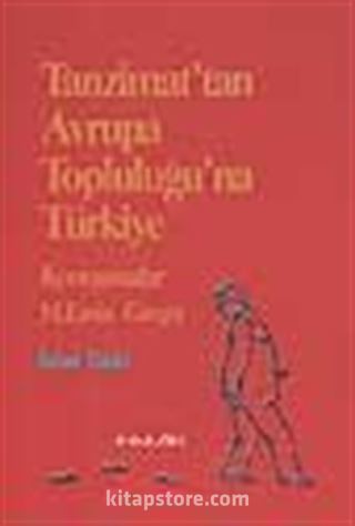 Tanzimat'tan Avrupa Topluluğu'na Türkiye