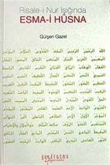 Risale-i Nur Işığında - Esma-i Hüsna