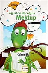 Ağustos Böceğine Mektup