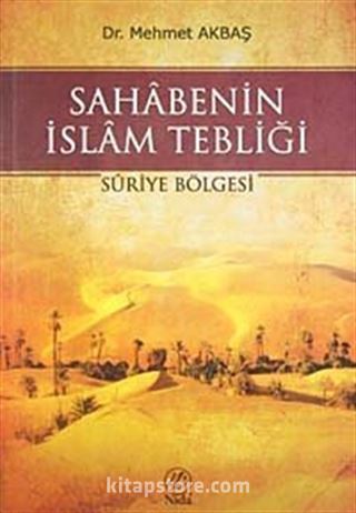 Sahabenin İslam Tebliği