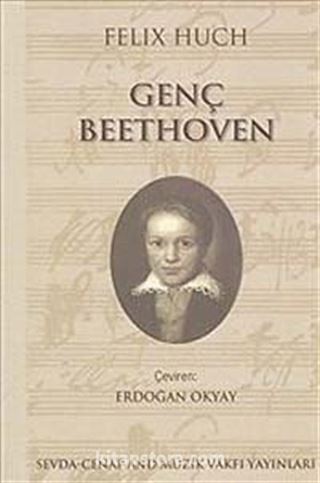 Genç Beethoven / Genç Beethoven'ın Yetkinlik Çağı (2kitap)