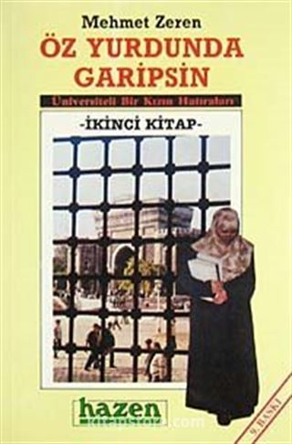 Öz Yurdunda Garipsin 2