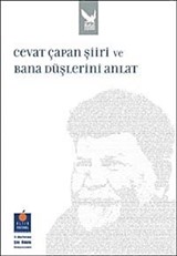 Cevat Çapan Şiiri ve Bana Düşlerini Anlat