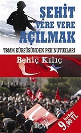 Şehit Vere Vere Açılmak (Cep Boy)