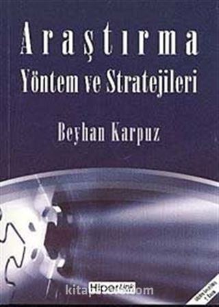 Araştırma Yöntem ve Stratejileri