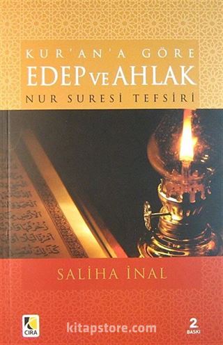 Kur'an'a Göre Edep ve Ahlak