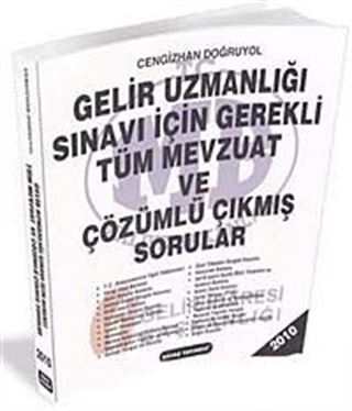 Gelir Uzmanlığı Sınavı İçin Gerekli Tüm Mevzuat Ve Çıkmış Sorular