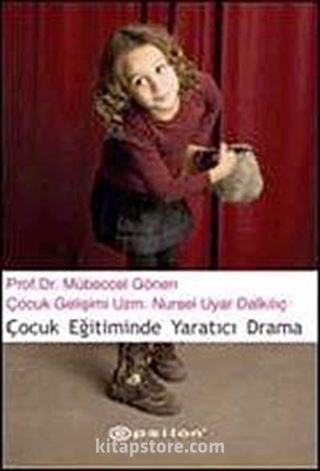 Çocuk Eğitiminde Yaratıcı Drama