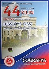 YGS-LYS Sistemine Uygun Coğrafya / 44 Yılın ÜSS-ÖYS-ÖSS Soruları ve Ayrıntılı Çözümleri