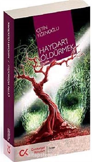 Haydar'ı Öldürmek