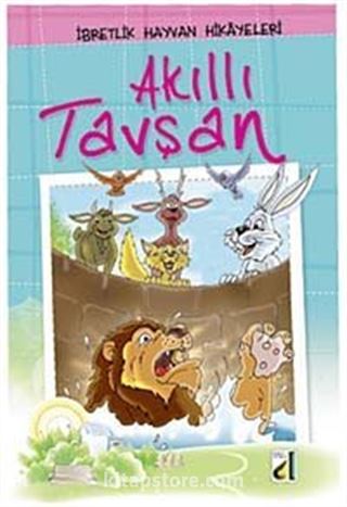 Akıllı Tavşan / İbretlik Hayvan Hikayeleri