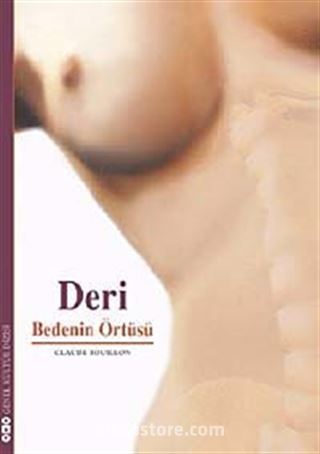 Deri / Bedenin Örtüsü