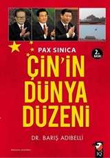 Pax Sinica Çin'in Dünya Düzeni