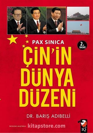 Pax Sinica Çin'in Dünya Düzeni