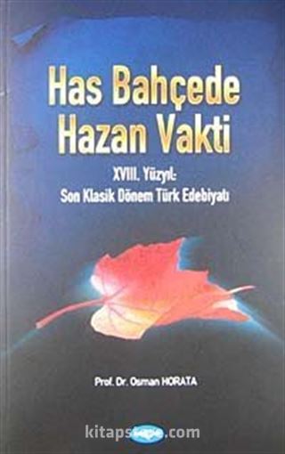 Has Bahçede Hazan Vakti