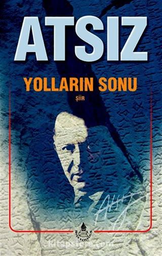 Yolların Sonu