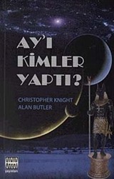 Ay'ı Kimler Yaptı?