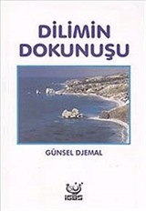 Dilimin Dokunuşu