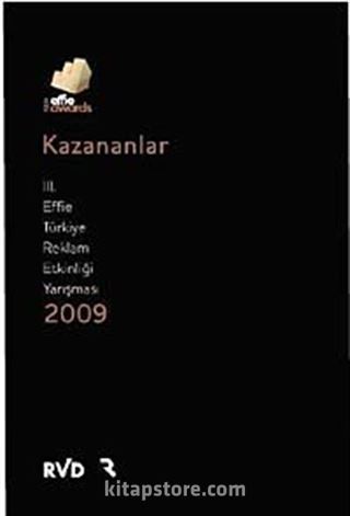 Kazananlar 3. Effie Türkiye Reklam Etkinliği Yarışması / 2009