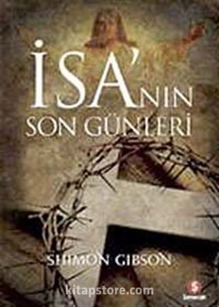 İsa'nın Son Günleri